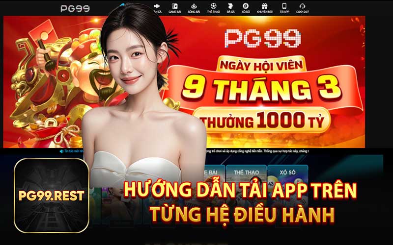 Hướng Dẫn Tải App Trên Từng Hệ Điều Hành