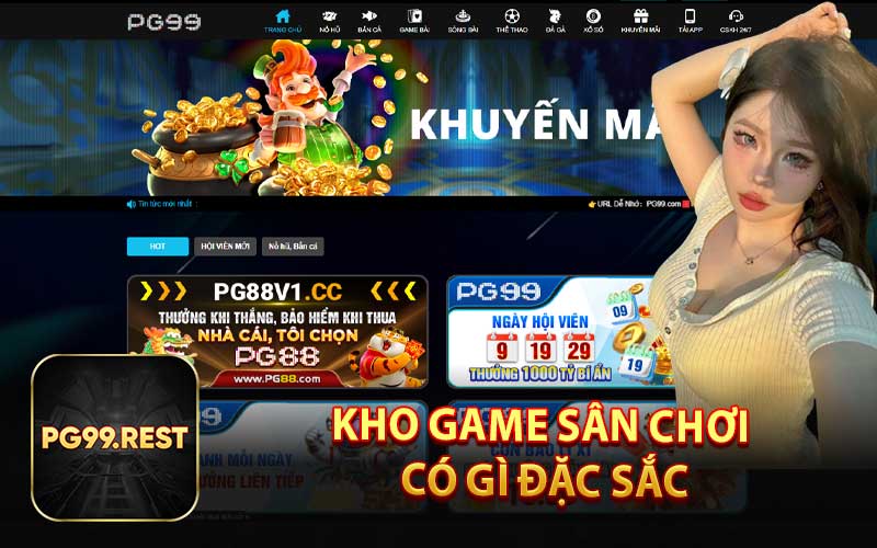 Kho Game Sân Chơi Có Gì Đặc Sắc